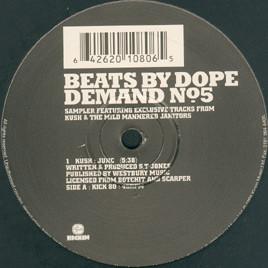 Kush, Mild Mannered Janitors - Beats By Dope Demand No. 5