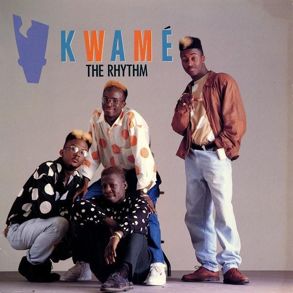 Kwamé - The Rhythm / U Gotz 2 Get Down