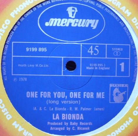 La Bionda - One For You, One For Me