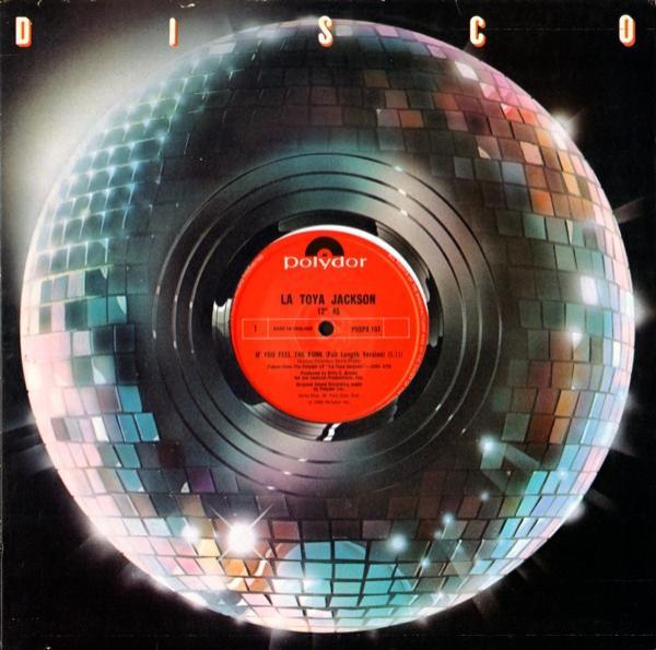 La Toya Jackson - If You Feel The Funk