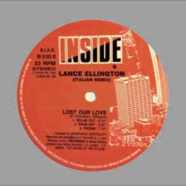 Lance Ellington - Lost Our Love (Italian Remix)