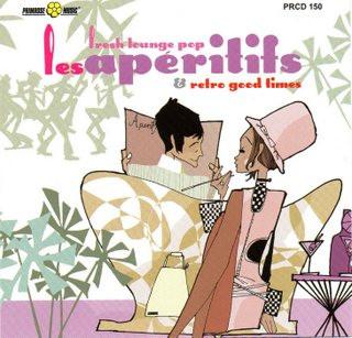  - Les Apéritifs - Fresh Lounge Pop