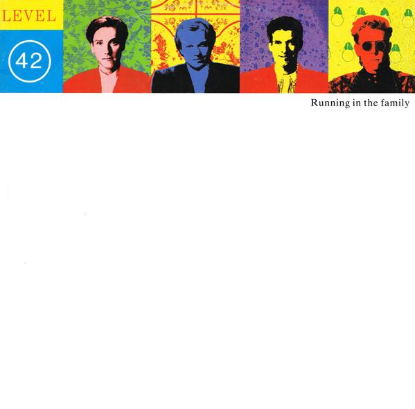 Level 42 - Running In The Family