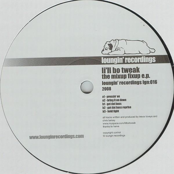 Li'll Bo Tweak - The Mixup Fixup E.P.