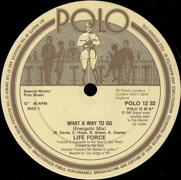 Life Force (2) - What A Way To Go