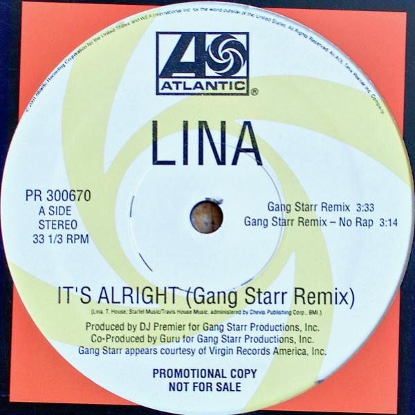 Lina - It's Alright (Gang Starr Remix)