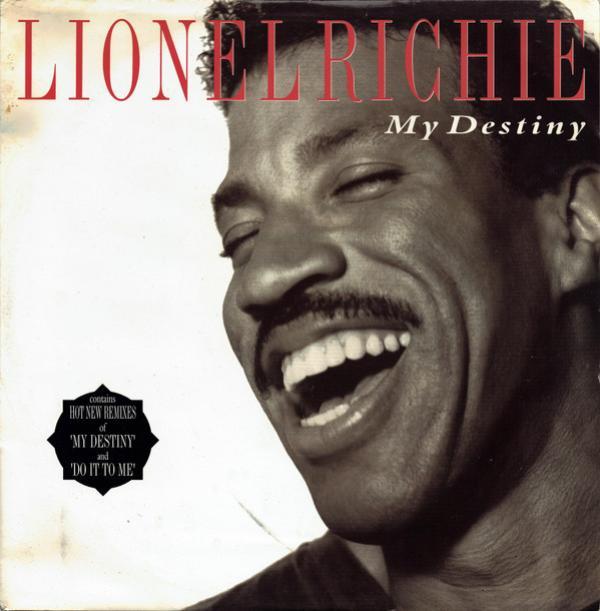 Lionel Richie - My Destiny