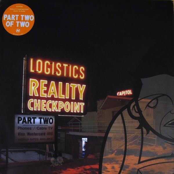 Logistics - Reality Checkpoint Part Two