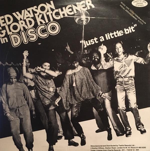 Lord Kitchener, Ed Watson - Just A Little Bit (Part One)