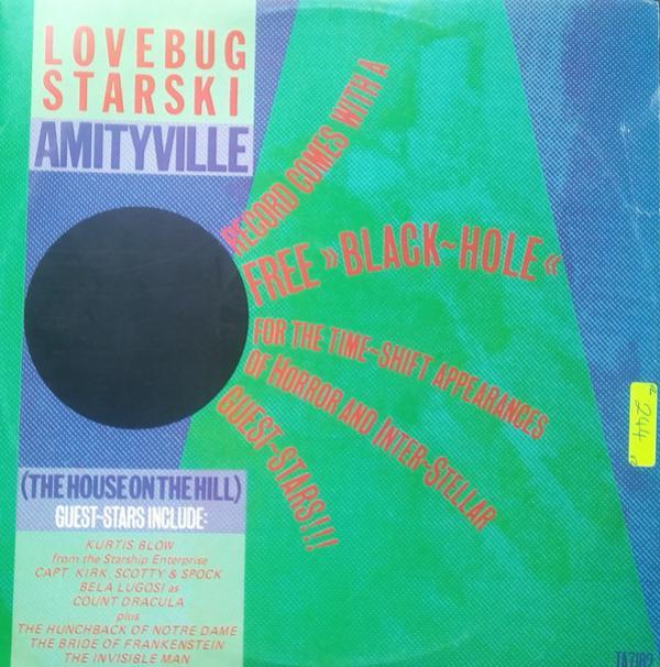 Lovebug Starski - Amityville (The House On The Hill)
