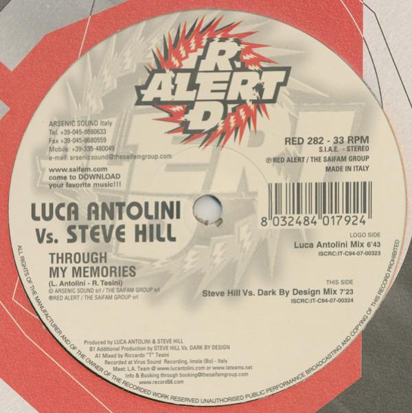 Luca Antolini DJ, Steve Hill - Through My Memories