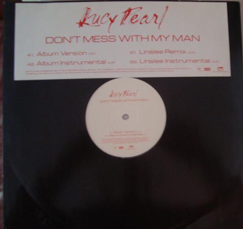 Lucy Pearl - Don't Mess With My Man