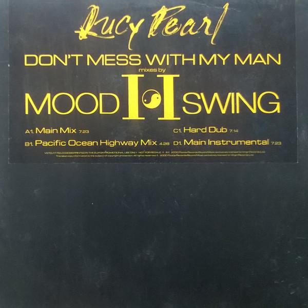 Lucy Pearl - Don't Mess With My Man