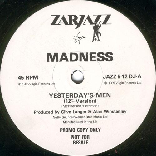 Madness - Yesterday's Men
