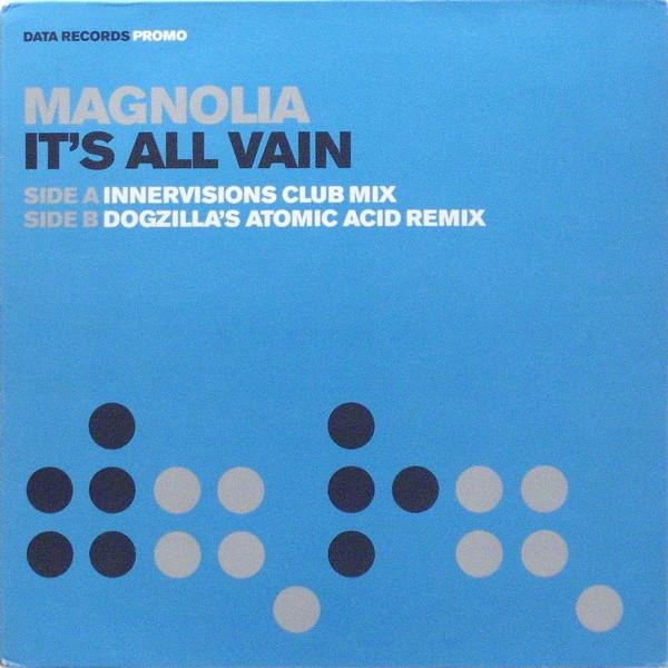 Magnolia - It's All Vain