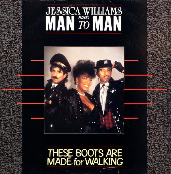 Man 2 Man, Jessica Williams - These Boots Are Made For Walking
