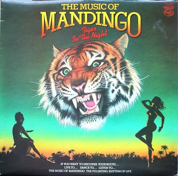 Mandingo (6) - Tiger In The Night