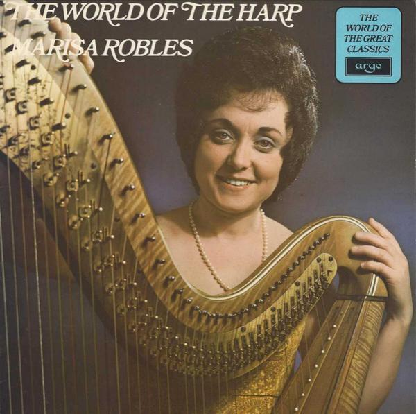 Marisa Robles - The World Of The Harp