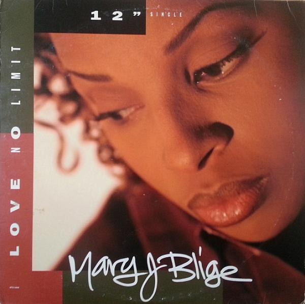 Mary J. Blige - Love No Limit
