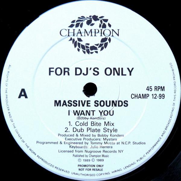 Massive Sounds - I Want You / She Say Kuff