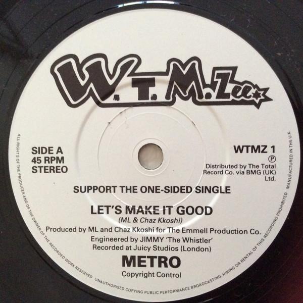 Metro (69) - Let's Make It Good