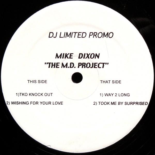 Mike Dixon - The M.D. Project