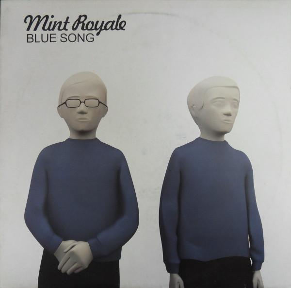Mint Royale - Blue Song
