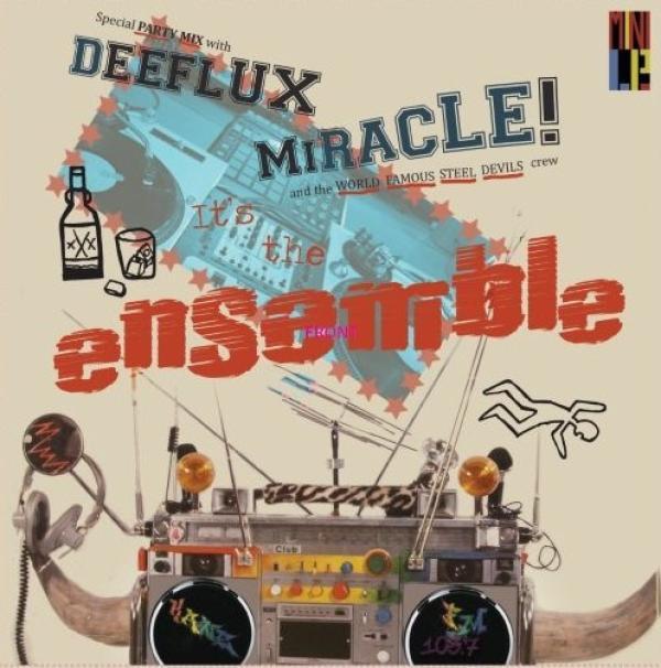 Miracle (6), Deeflux - It's The Ensemble
