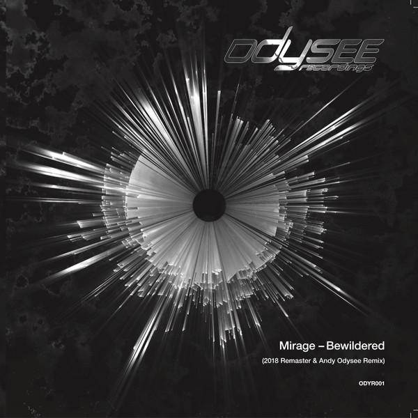 Mirage (2) - Bewildered (2018 Remaster & Andy Odysee Remix)