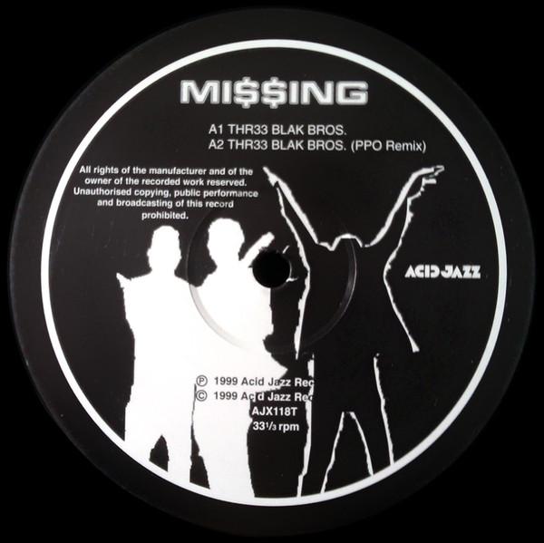 Missing - Thr33 Blak Bros.