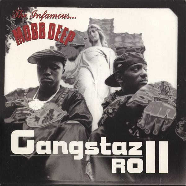 Mobb Deep - Gangstaz Roll