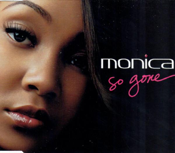 Monica - So Gone