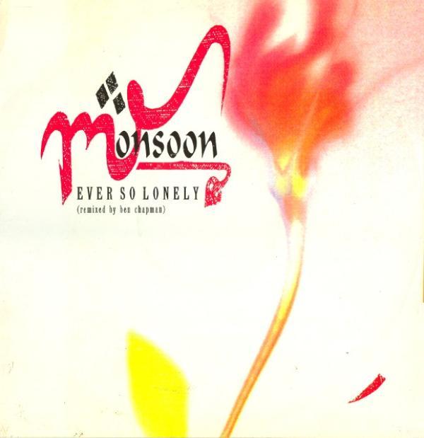 Monsoon - Ever So Lonely (Remixed By Ben Chapman)