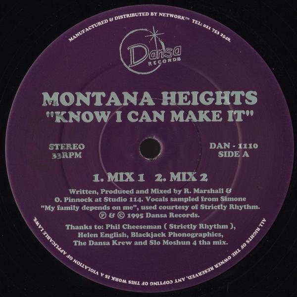 Montana Heights - Know I Can Make It