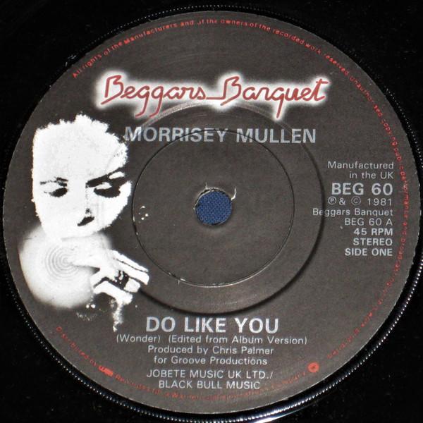 Morrissey Mullen - Do Like You