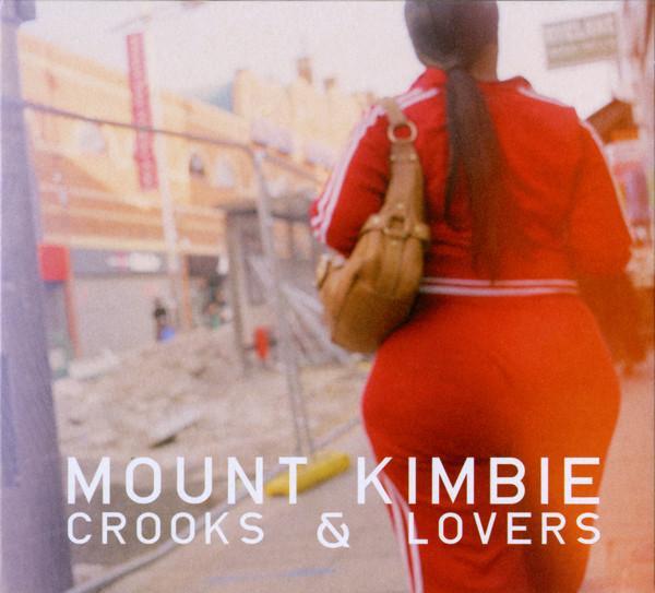 Mount Kimbie - Crooks & Lovers