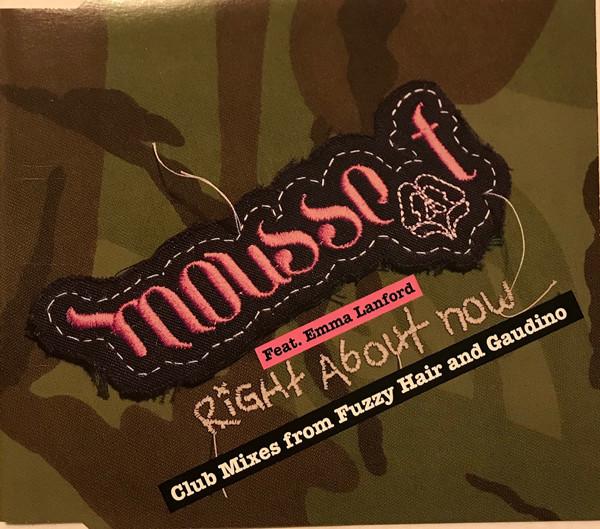 Mousse T., Emma Lanford - Right About Now