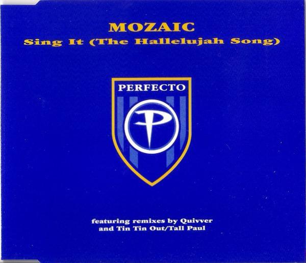 Mozaic - Sing It (The Hallelujah Song)