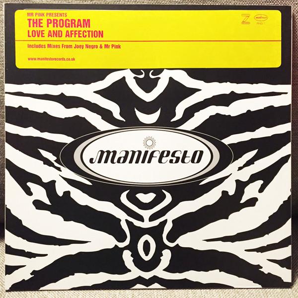 Mr. Pink, The Program (4) - Love And Affection
