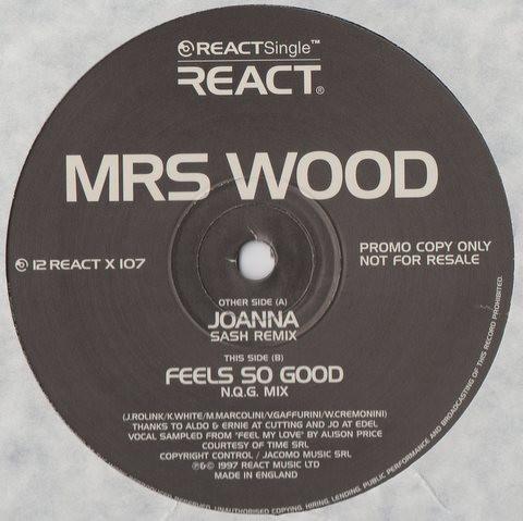 Mrs. Wood - Joanna / Feels So Good