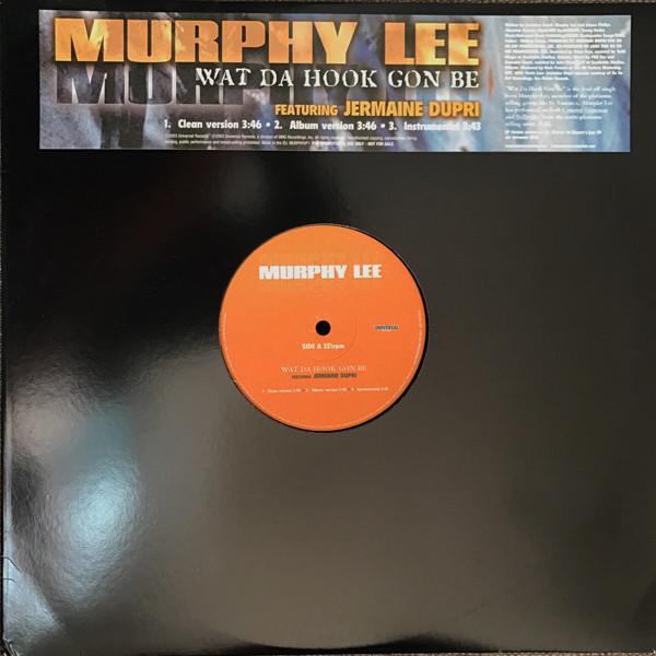 Murphy Lee - Wat Da Hook Gon Be
