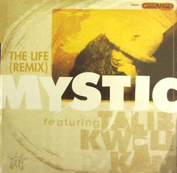 Mystic , Talib Kweli, Kam  - The Life (Remix)