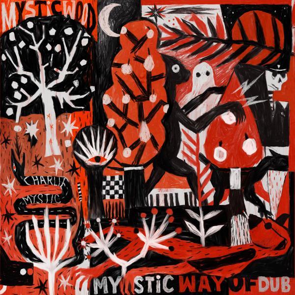 Mysticwood - Mystic Way Of Dub