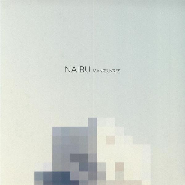 Naibu - Manœuvres