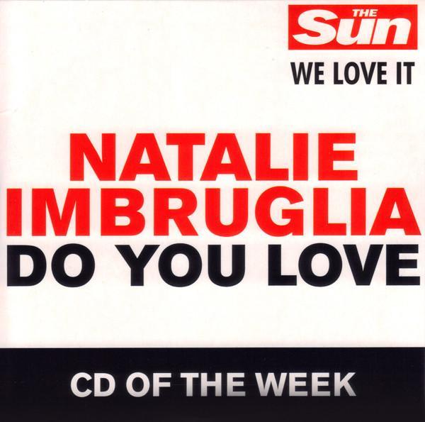 Natalie Imbruglia - Do You Love
