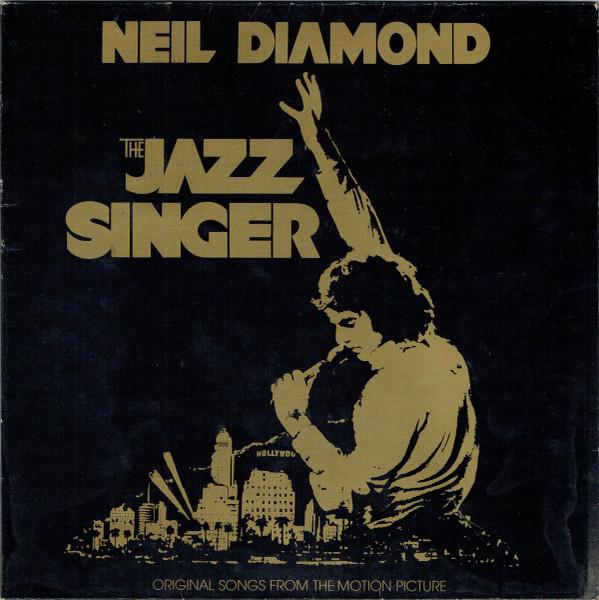 Neil Diamond - The Jazz Singer (Original Songs From The Motion Picture)
