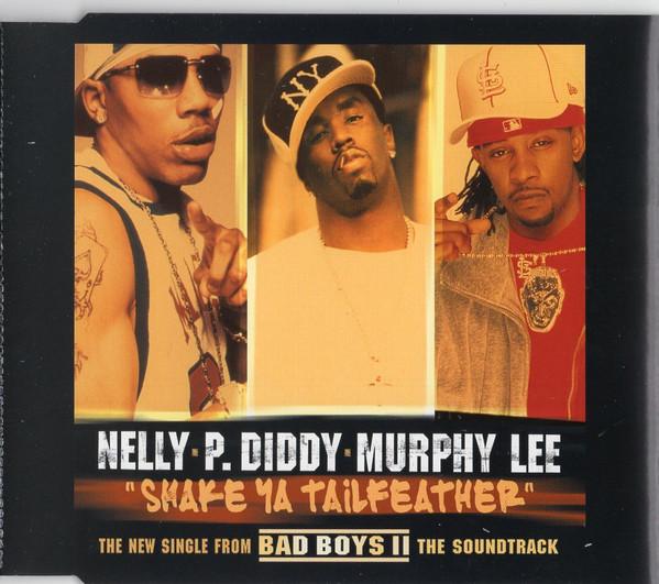 Nelly, P. Diddy, Murphy Lee - Shake Ya Tailfeather