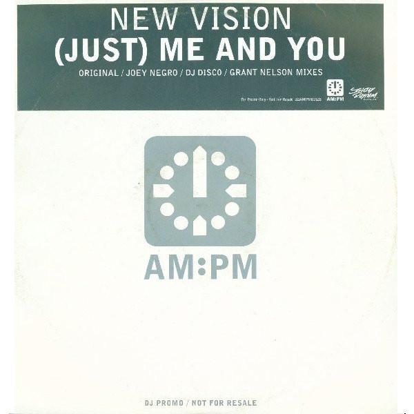 New Vision - (Just) Me And You