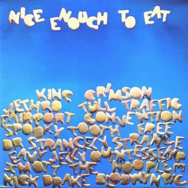  - Nice Enough To Eat