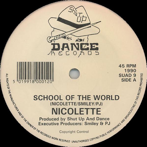 Nicolette - School Of The World / Single Minded People